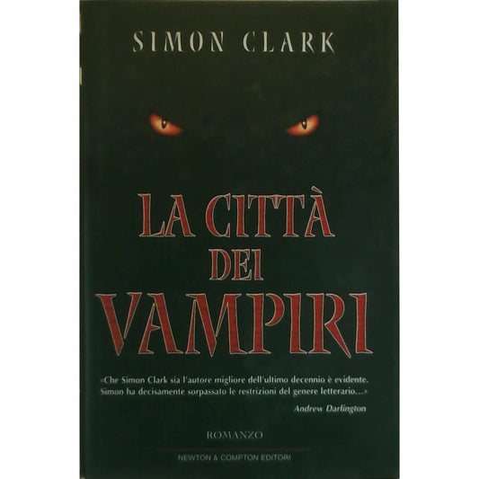 Libro - La città dei vampiri - Clark, Simon