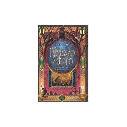 Book - The Golden Tapestry - Neff, Henry H.