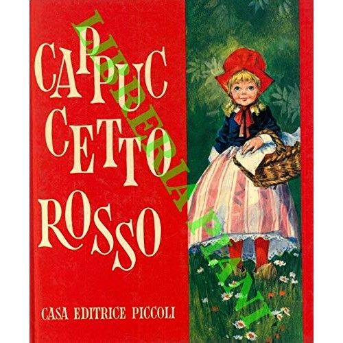Libro - Cappucetto rosso - TOMASSINI, Loredana