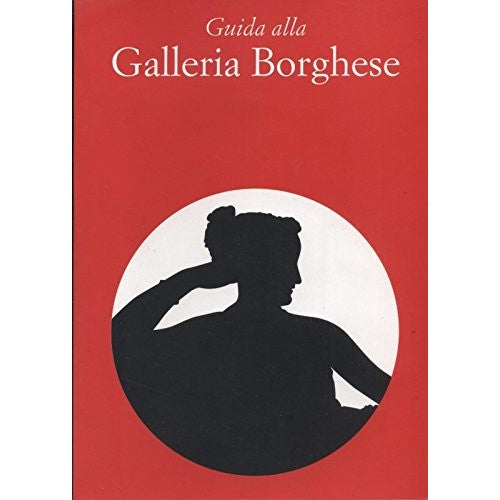 Libro - Guida Alla Galleria Borghese Di Kristina Herrmann Fiore Ed