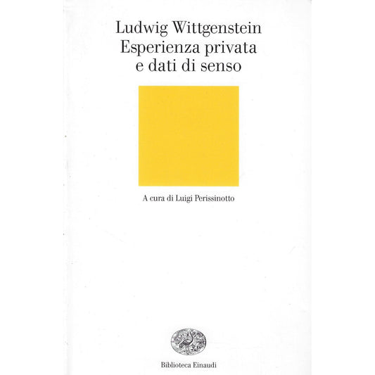 Libro - Esperienza privata e dati di senso - Wittgenstein, Ludwig