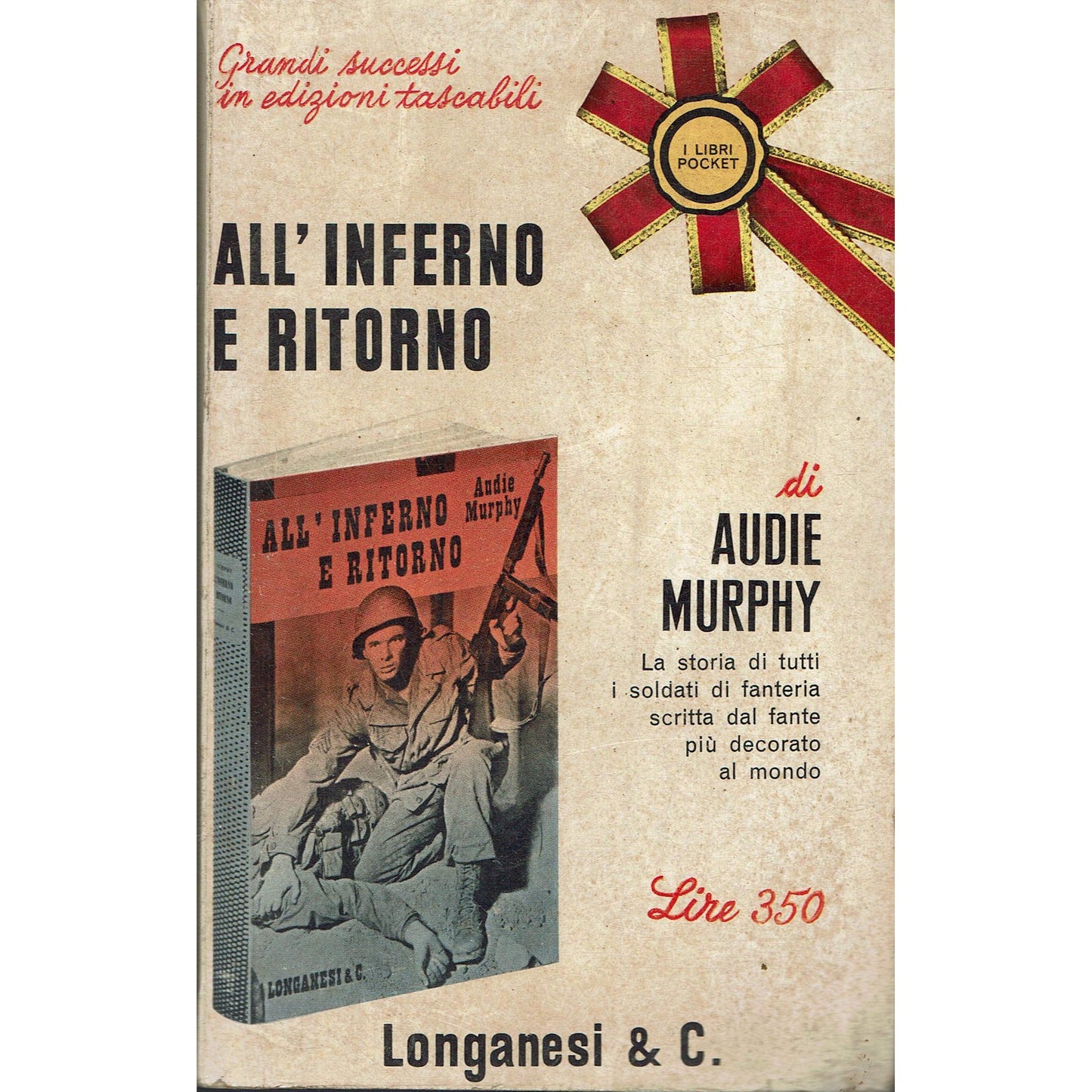 Libro - ALL'INFERNO E RITORNO - Murphy Audie