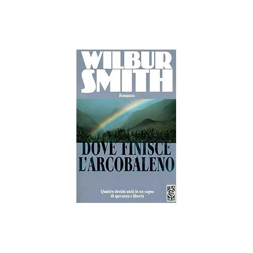 Book - Where the Rainbow Ends - Smith, Wilbur