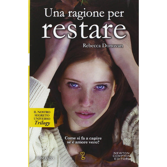 Libro - Una ragione per restare Il nostro segreto - Donovan, Rebecca