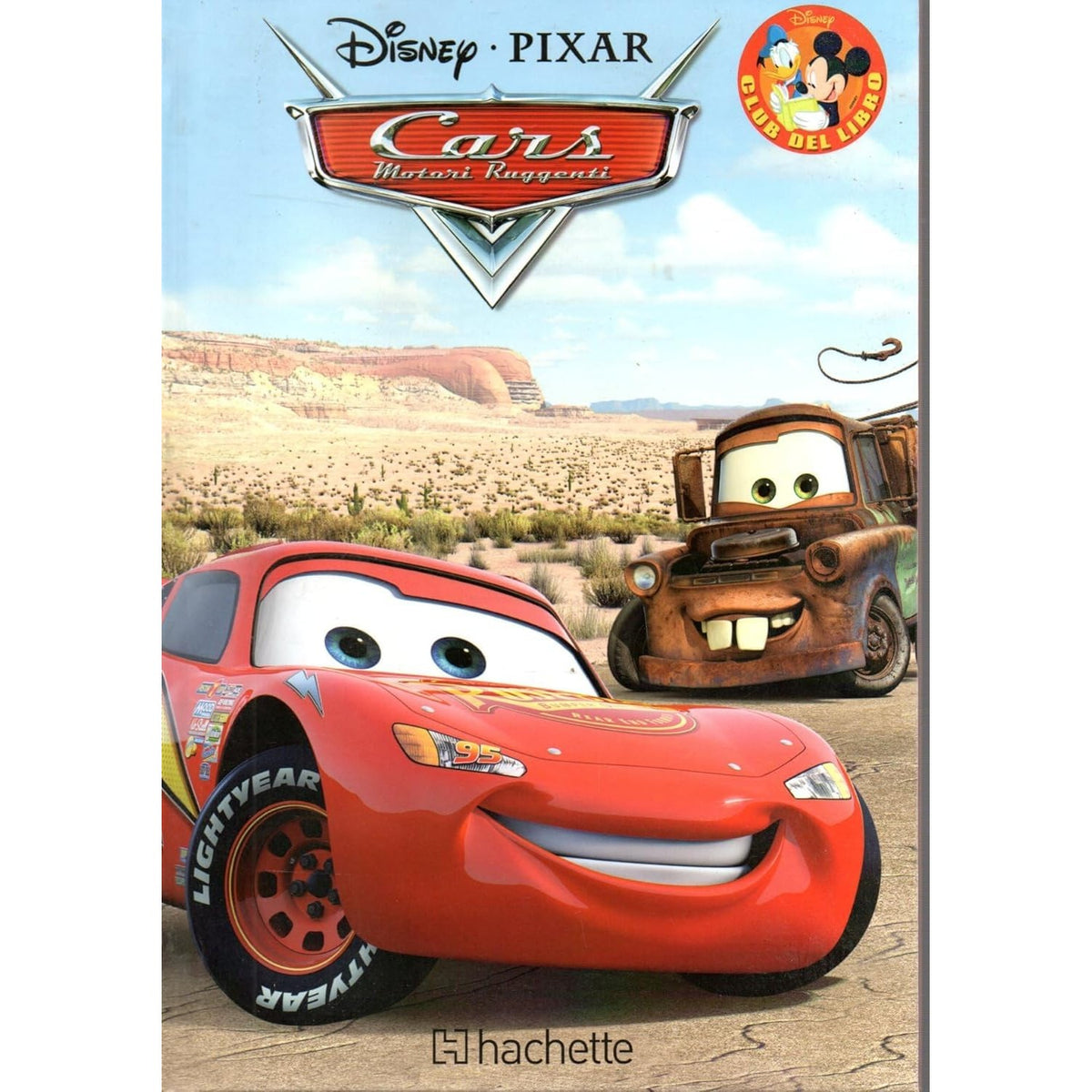 Cars Motori Ruggenti Collana Club del libro Disney 2014 OTTIMO STATO