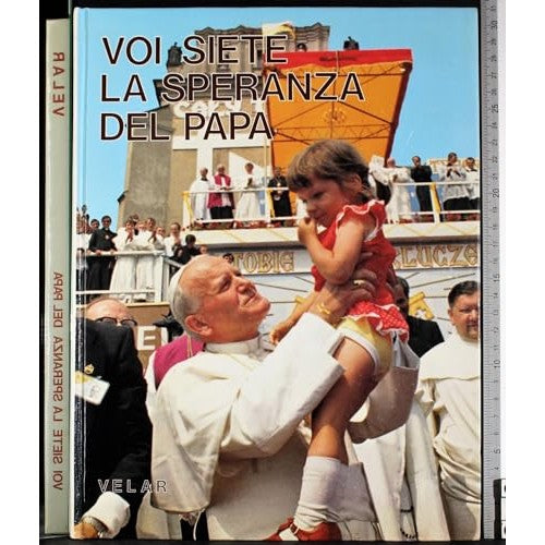 Libro - Voi siete la speranza del Papa