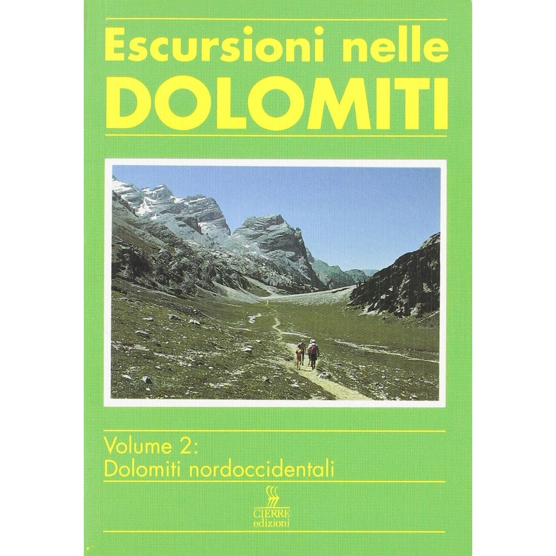 Libro - Escursioni nelle Dolomiti Dolomiti nordocci - Kammerer, Hans