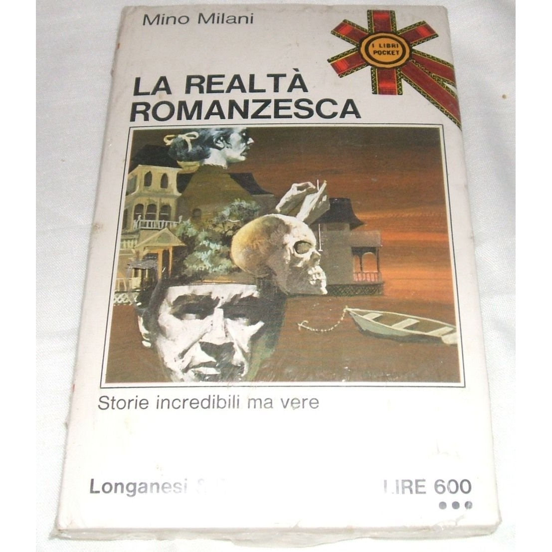 Libro - Mino Milani - LA REALTA' ROMANZESCA - (OTTIMO - BLISTERATO)