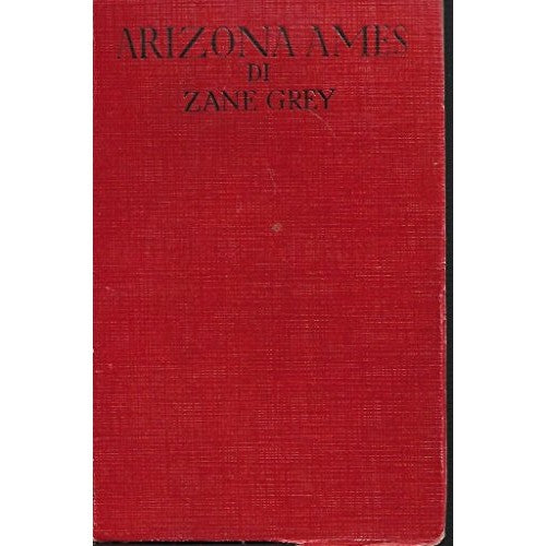 Libro - Arizona Ames Sonzogno romantica mondiale 139