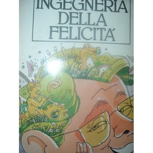 Book - ENGINEERING OF HAPPINESS - CECCATO SILVIO