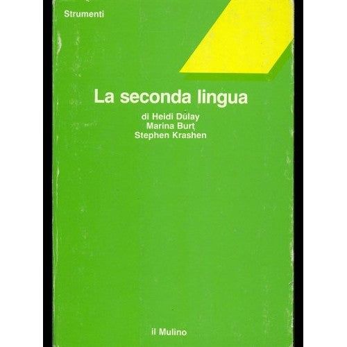 Libro - La seconda lingua - AA.VV - AA.VV