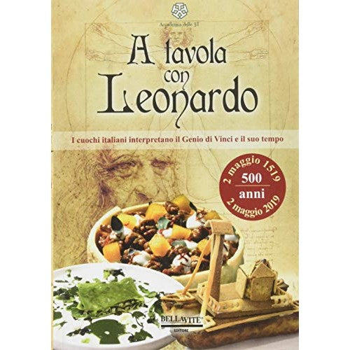 Libro - A tavola con Leonardo I cuochi italiani int - Stecchi, Guido