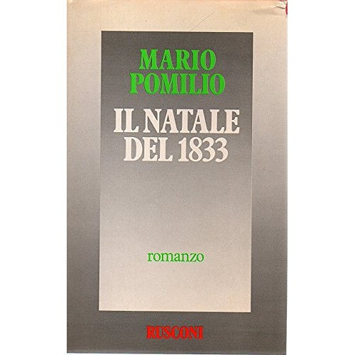 Book - The Christmas of 1833 Mario Pomilio Rusconi II ed 1983