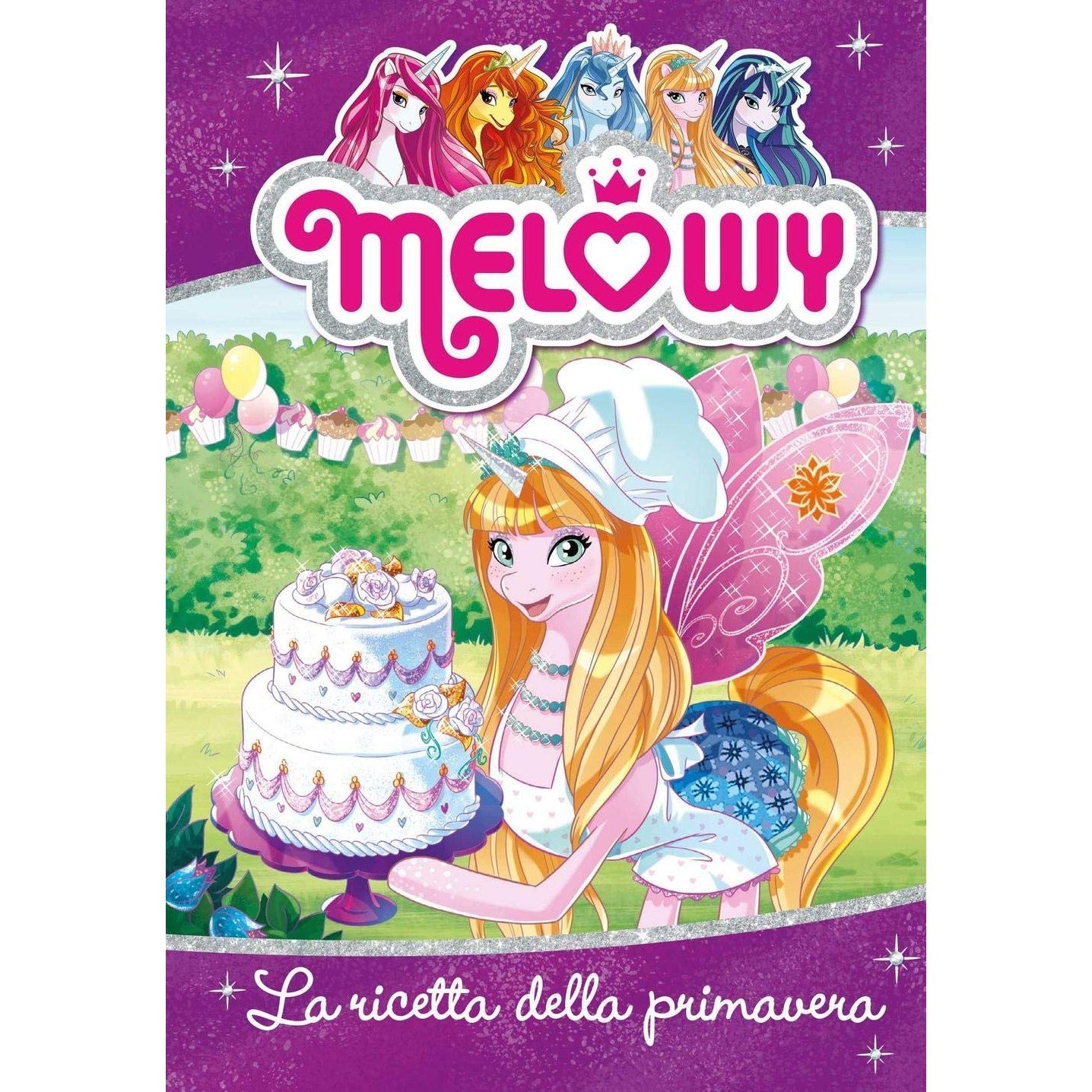 Libro - La ricetta della primavera Melowy Ediz illu - Star, Danielle
