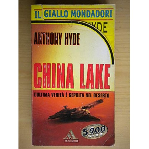 Book - CHINA LAKE MONDADORI 1999 - HYDE ANTHONY
