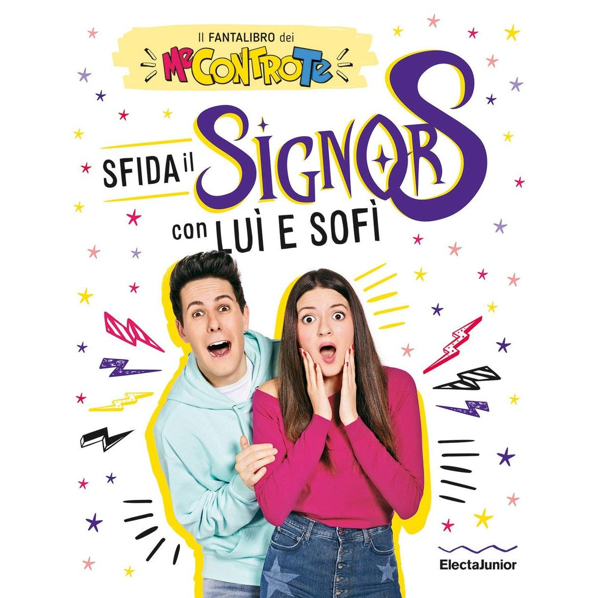 Libro - Sfida il Signor S con Luì e Sofì Il fantalibr - Me contro Te