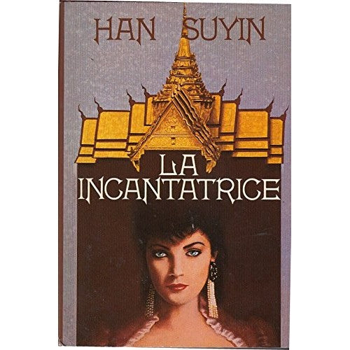 Book - L- THE ENCANCERS- HAN SUYIN - CDE-- 1986 - CS - ZCS445