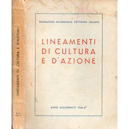 Libro - Lineamenti di cultur - Federazione Universitaria cattolica italiana, a cura della