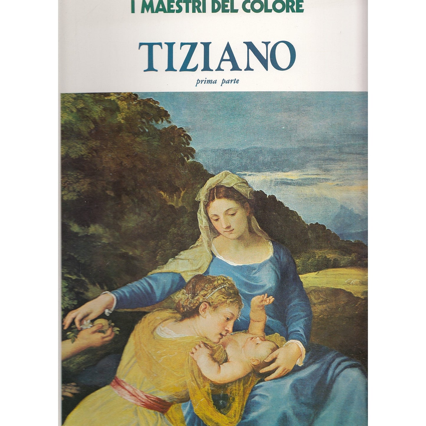 Libro - L- I MAESTRI DEL COLORE N.41 TIZIANO 1a PARTE -- FABBRI ---
