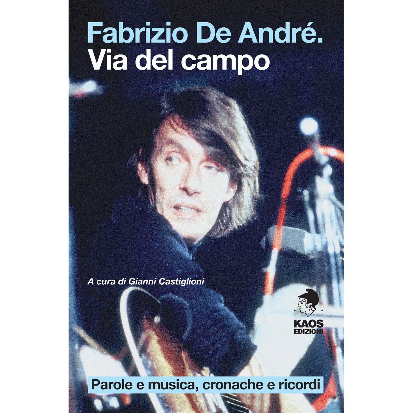 Libro - Fabrizio De André Via del Campo