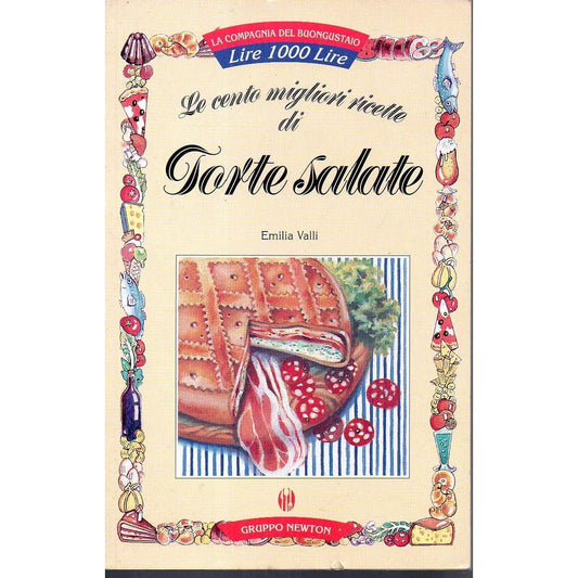 Libro - La Compagnia del Buongustaio - LE CENTO MIGL - Emilia, Valli