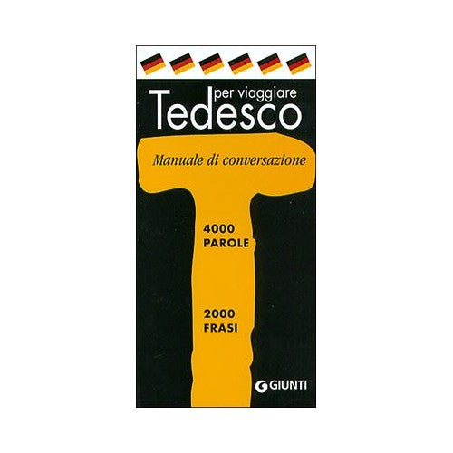 Libro - Tedesco per viaggiare Manuale di conversazione - John, S.