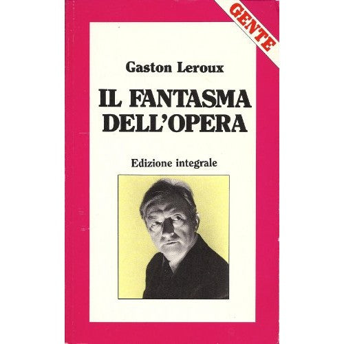 Libro - Il fantasma dell’opera - Gaston Leroux