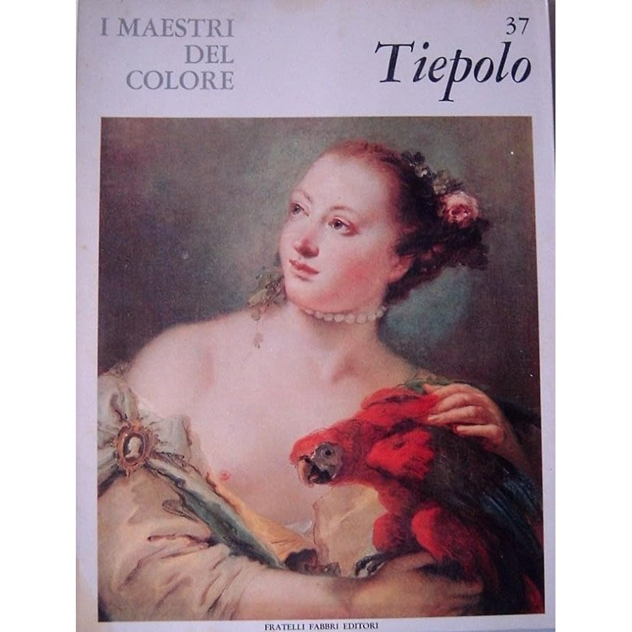 Libro - I Maestri del colore 37 Giambattista Tiepolo Fratelli - Vari