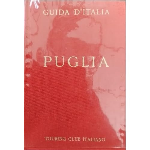Libro - Puglia - AA.VV., Pre - AA.VV. Presentaz.di Franco Brambilla.