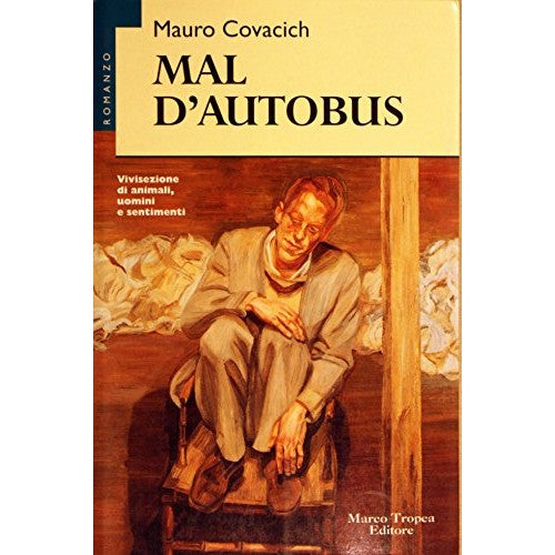 Book - Bus sickness - Covacich, Mauro