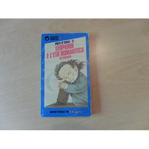 Libro - Leopardi e l'eta' romantica Ottocento - Enzo Golin