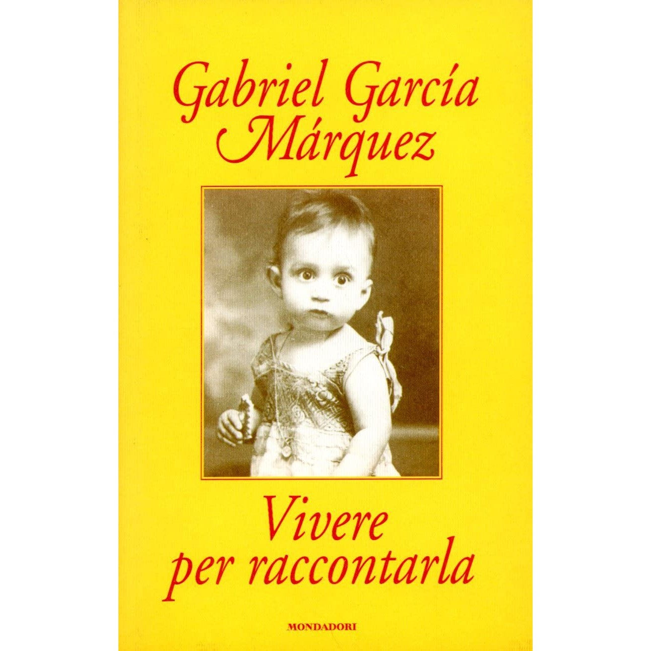 Libro - Vivere per raccontarla - García, M - García Márquez, Gabriel