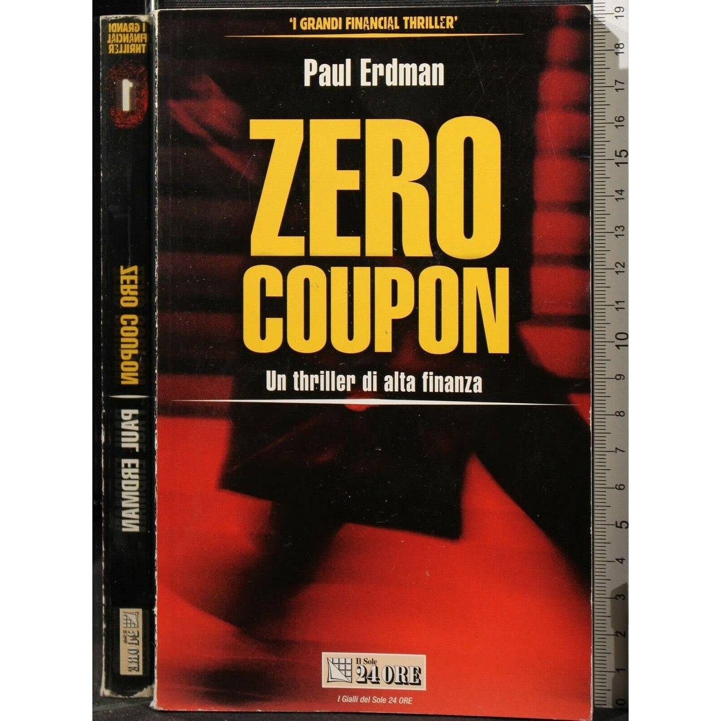 Libro - Zero coupon un thriller di alta finanza - Paul, Erdman