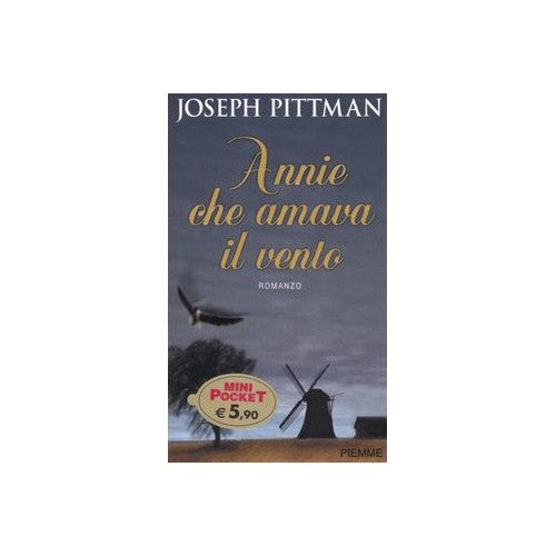 Book - Annie Who Loved the Wind - Pittman, Joseph
