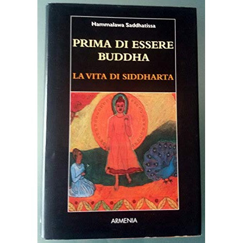 Book - Before I was Buddha - Saddhatissa, Hammalawa