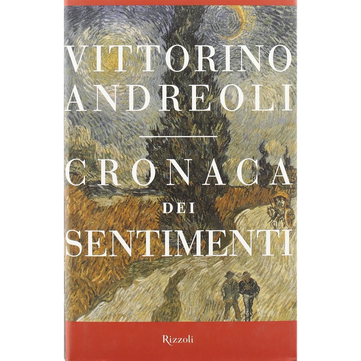 Libro - Cronaca dei sentimenti - Andreoli, Vittorino