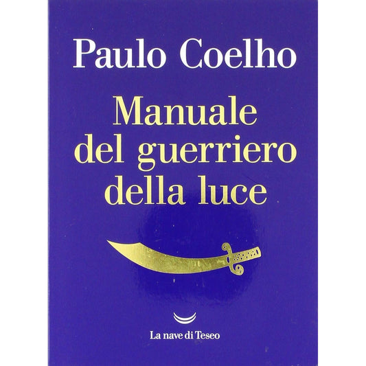 Libro - Manuale del Guerriero della luce - Coelho, Paulo