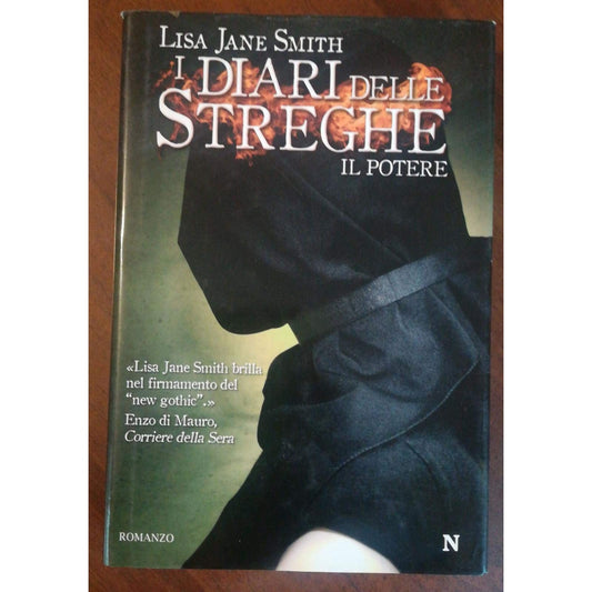 Libro - Il potere I diari delle streghe - Smith, Lisa Jane