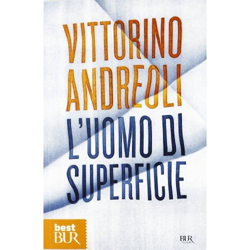 Libro - L'uomo di superficie - Andreoli, Vittorino
