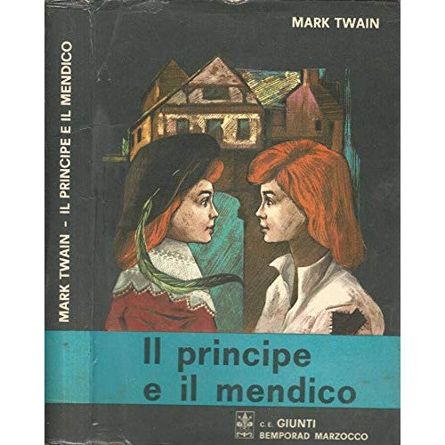 Libro - Il principe e il mendico Storia per i giovani  - Mark, Twain