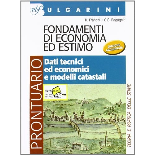 Libro - Fondamenti di economia ed estimo Prontuario- - Franchi, Dino