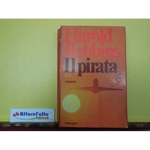 L 3.506 LIBRO IL PIRATA DI HAROLD ROBBINS 1975