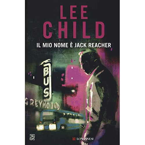 Libro - Il mio nome è Jack Reacher - Child, Lee