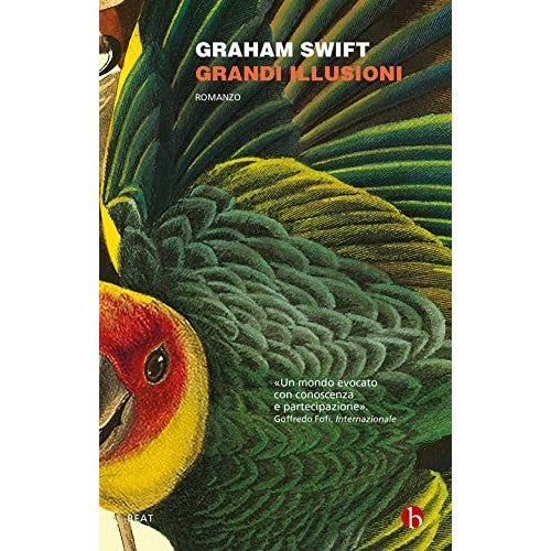 Libro - GRANDI ILLUSIONI - Graham, Swift