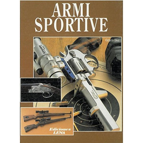 Libro - Armi sportive - Octavio, Diez