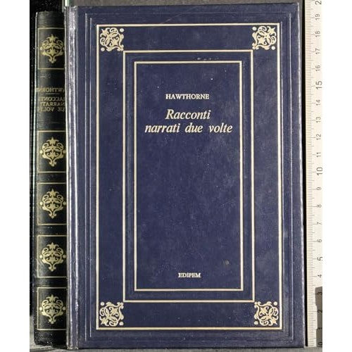 Libro - Racconti narrati due volte - Hawthorne