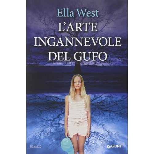 Libro - L'arte ingannevole del gufo - West, Ella