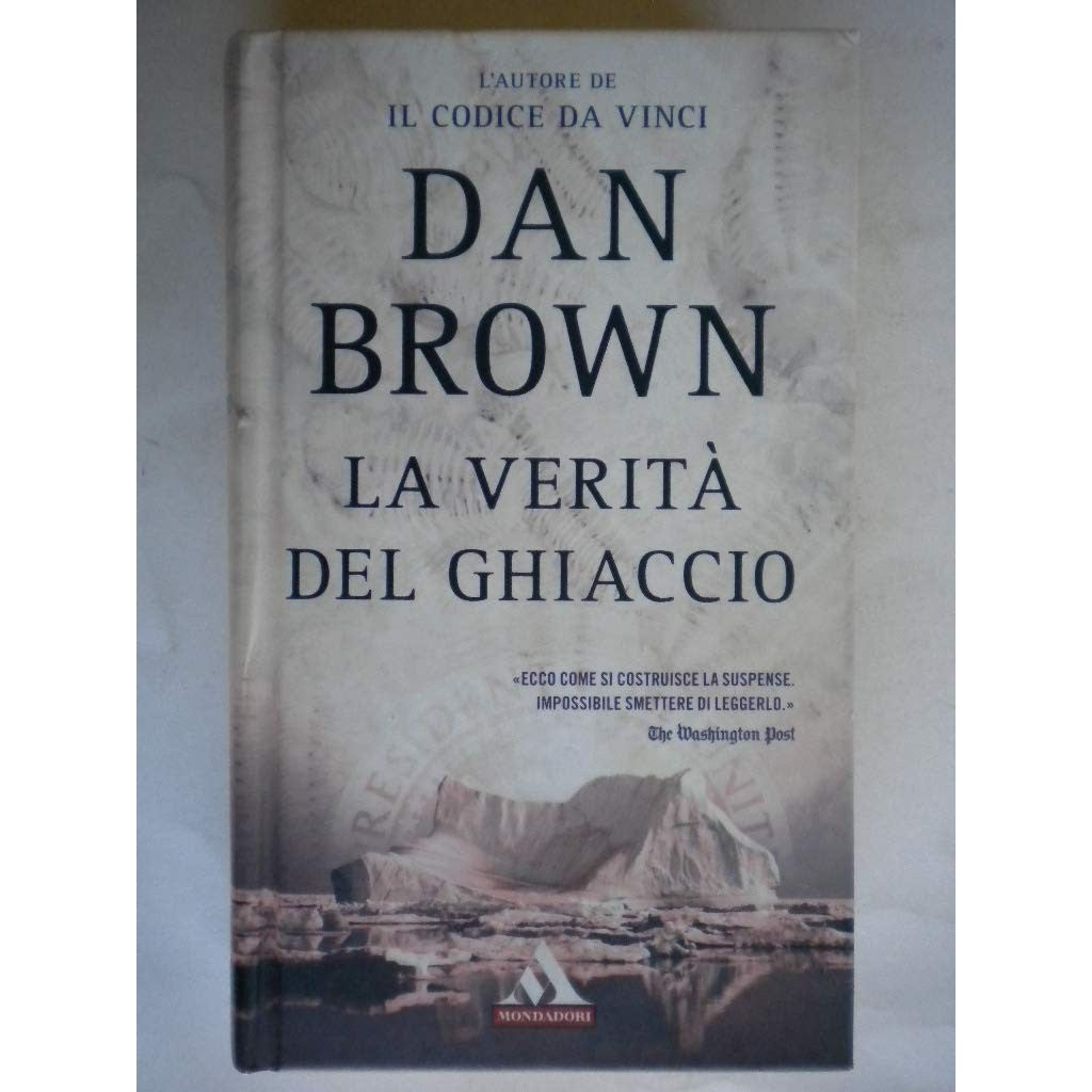 Libro - La verità del ghiaccio - Brown, Dan