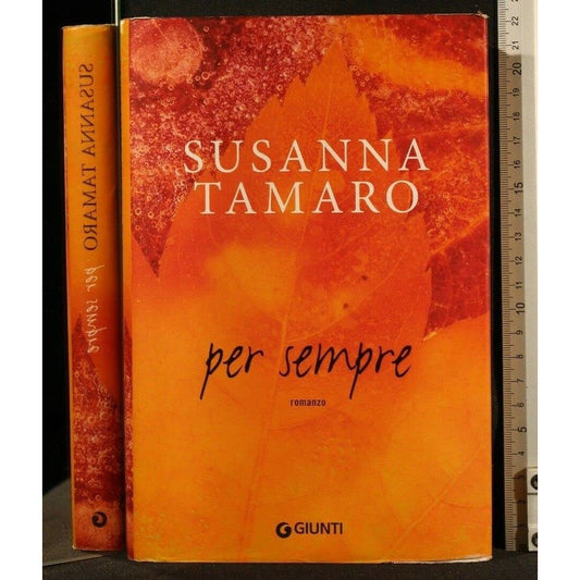 Libro - Per sempre - S. Tamaro