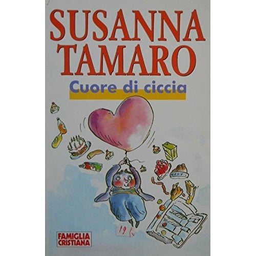 Book - HEART OF FAT - S. Tamaro